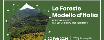Le Foreste Modello d’Italia - Persone in rete per lo sviluppo dei territori