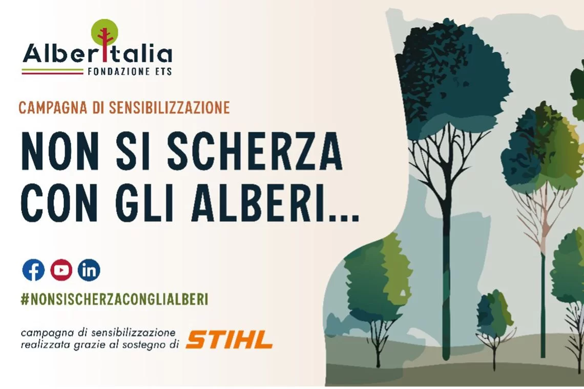 Fondazione AlberItalia lancia la campagna “Non si scherza con gli Alberi”