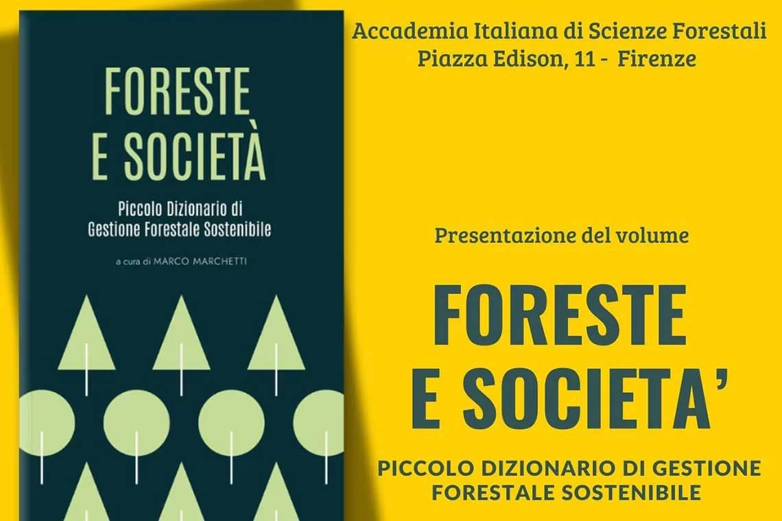 All’Accademia Italiana di Scienze Forestali arriva il Piccolo Dizionario di Gestione Forestale Sostenibile