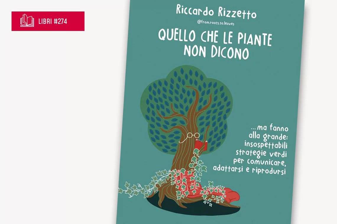 Quello che le piante non dicono di Rizzetto