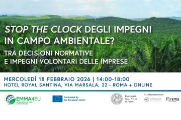 “Stop the clock” degli impegni in campo ambientale? Un evento a Roma per discutere gli effetti dei ritardi nell’attuazione del Green Deal
