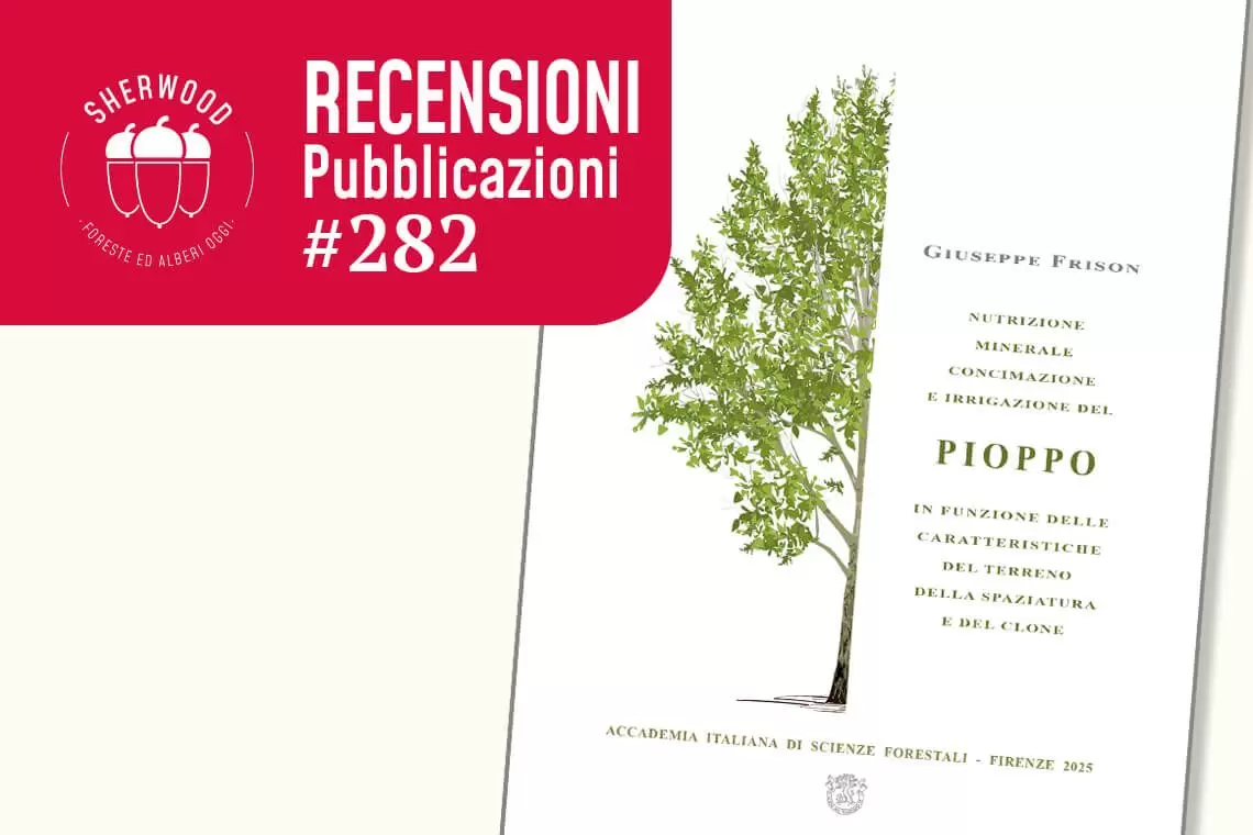 Tra scienza e pratica: il pioppo secondo Frison
